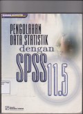 Pengolahan Data Statistik Dengan SPSS 11.5. STIE